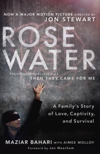 Rosewater (Movie Tie-in Edition)