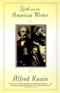 God and the American Writer