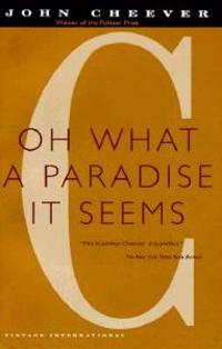 Oh What a Paradise It Seems