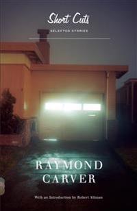 Short Cuts: Selected Stories