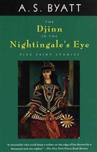 The Djinn in the Nightingale's Eye