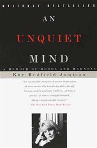 An Unquiet Mind