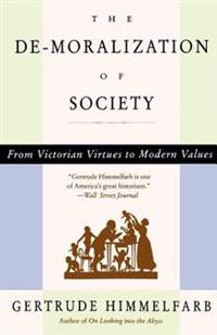 The De-moralization Of Society