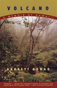 Volcano: a Memoir of Hawaii