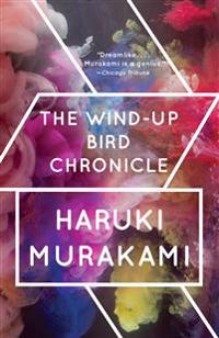 Bokomslag för The Wind-Up Bird Chronicle: A Novel