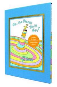 Oh, the Places You'll Go! Slipcased Deluxe Edition