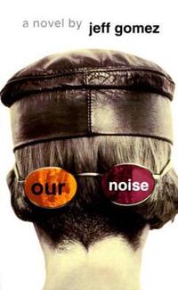 Our Noise