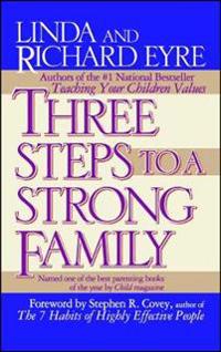 Three Steps to a Strong Family