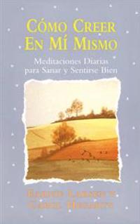 Como creer en mi mismo (Believing In Myself)
