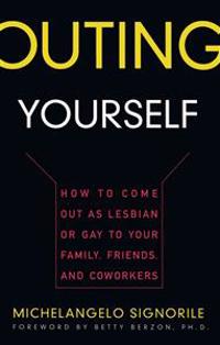 Outing Yourself