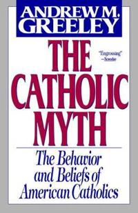 The Catholic Myth