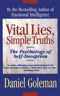 Vital Lies, Simple Truths