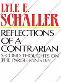 Reflections of a Contrarian