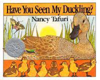 Bokomslag för "Have You Seen My Duckling?: An Easter and Springtime Book for Kids"