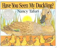 Have You Seen My Duckling?