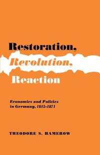 Restoration, Revolution, Reaction