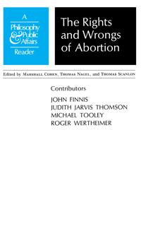 Rights and Wrongs of Abortion