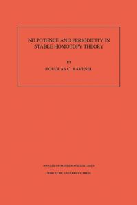 Nilpotence and Periodicity in Stable Homotopy Theory