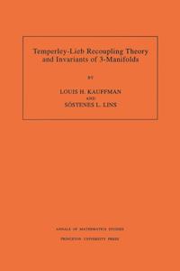 Temperley-Lieb Recoupling Theory and Invariants of 3-Manifolds
