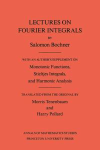 Lectures on Fourier Integrals