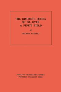 Discrete Series of GLn Over a Finite Field