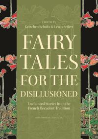Bokomslag för "Fairy Tales for the Disillusioned"