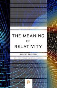 The Meaning of Relativity