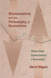 Bokomslag för "Econometrics and the Philosophy of Economics"