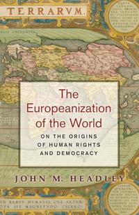 The Europeanization of the World