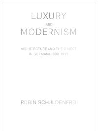 Luxury and Modernism