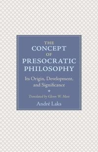Bokomslag för "The Concept of Presocratic Philosophy"