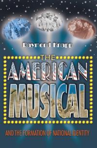 American Musical and the Formation of National Identity