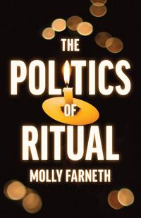 Bokomslag för "The Politics of Ritual"