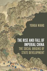 Bokomslag for "The Rise and Fall of Imperial China"