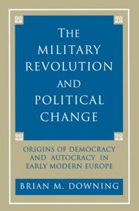 Military Revolution and Political Change