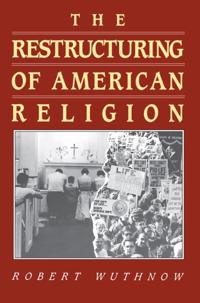 Restructuring of American Religion