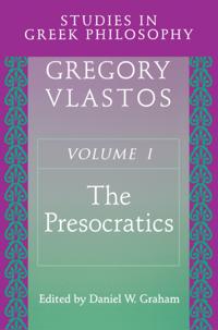 Studies in Greek Philosophy, Volume I