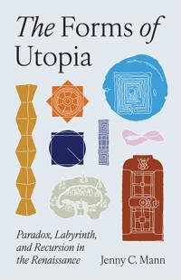 The Forms of Utopia