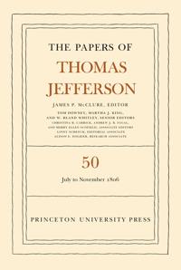The Papers of Thomas Jefferson, Volume 50