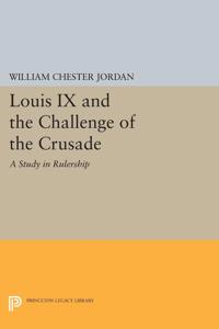 Bokomslag för "Louis IX and the Challenge of the Crusade"