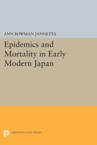Bokomslag for "Epidemics and Mortality in Early Modern Japan"
