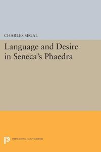 Bokomslag for "Language and Desire in Seneca's Phaedra"