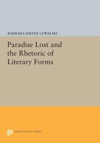 Kirjan kansi "Paradise Lost and the Rhetoric of Literary Forms"