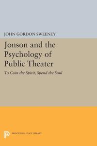 Bokomslag för "Jonson and the Psychology of Public Theater"