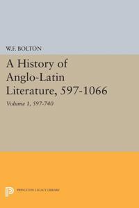 Bokomslag för "History of Anglo-Latin Literature, 597-740"