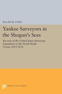 Bokomslag för "Yankee Surveyors in the Shogun's Seas"