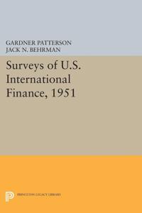 Bokomslag för "Surveys of U.S. International Finance, 1951"
