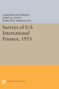 Bokomslag för "Surveys of U.S. International Finance, 1953"