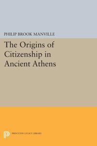 Bokomslag för "The Origins of Citizenship in Ancient Athens"