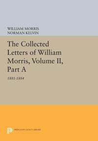 Bokomslag för "The Collected Letters of William Morris, Volume II, Part A"